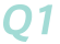 Q1