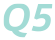 Q5